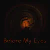 Every Other Thursday - Before My Eyes - Single